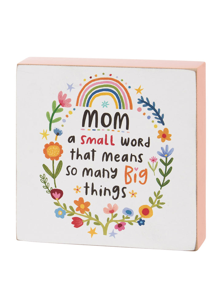 Block Sign- Mom a Small World by Primitives by Kathy