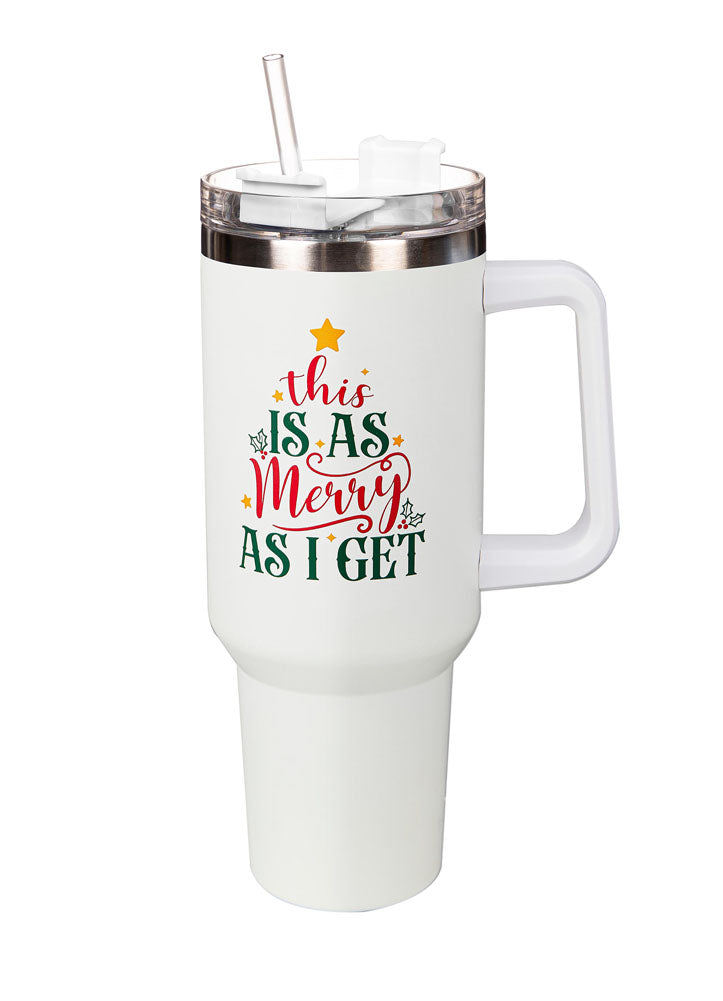 This Is As Merry As I Get 40oz Canyon Cup by Evergreen