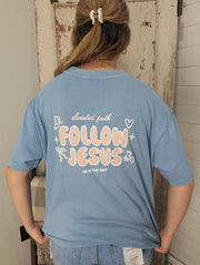 Follow Jesus Tee in Bluebell by Elevated Faith