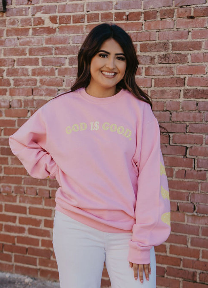 God Is Good Sweatshirt in Pink by Southern Bliss