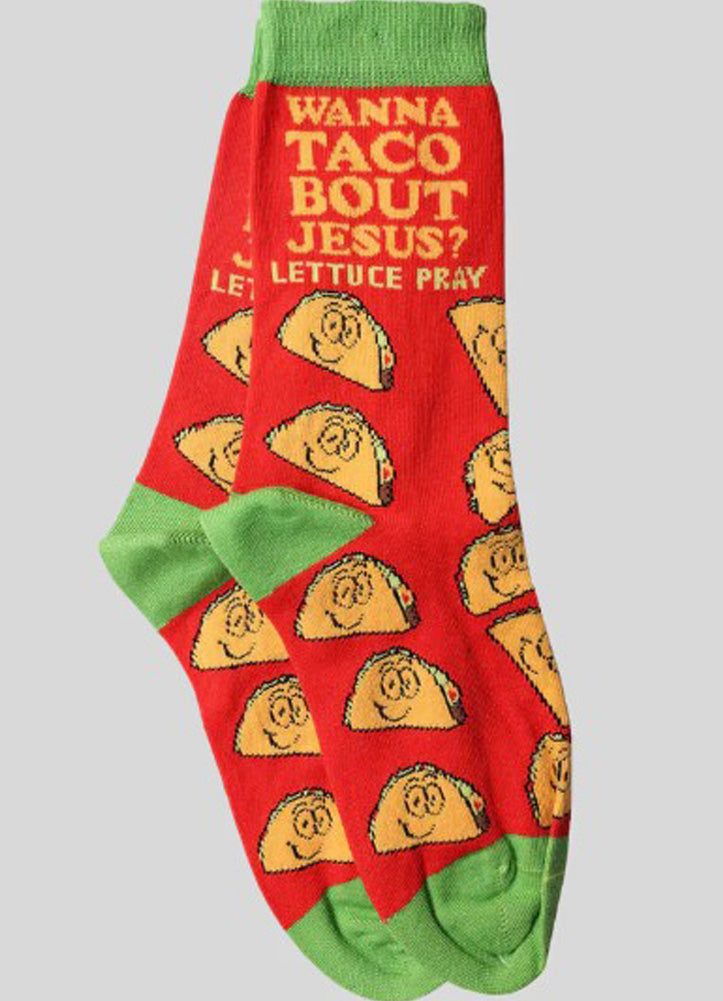 Wanna Taco Bless My Sole Socks by Kerusso