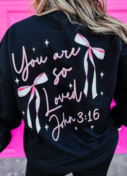 You Are So Loved Sweatshirt in Black by Al + Gray