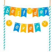 Hallmark Best Day Ever Banner Cake Topper