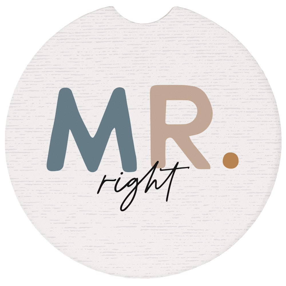 Mr. Right Coaster by Sincere Surroundings